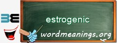 WordMeaning blackboard for estrogenic